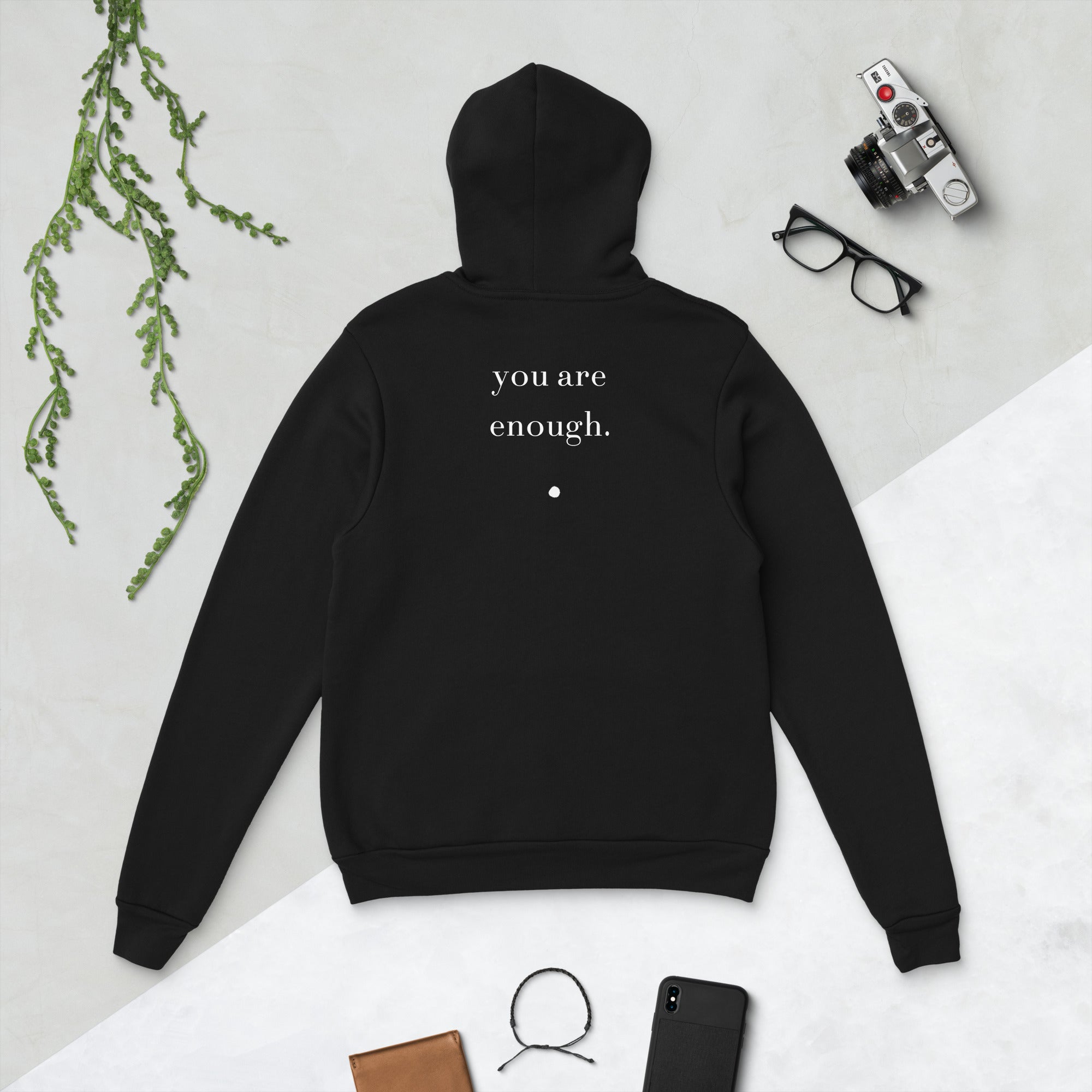 Be. you are enough. (unisex hoodie)