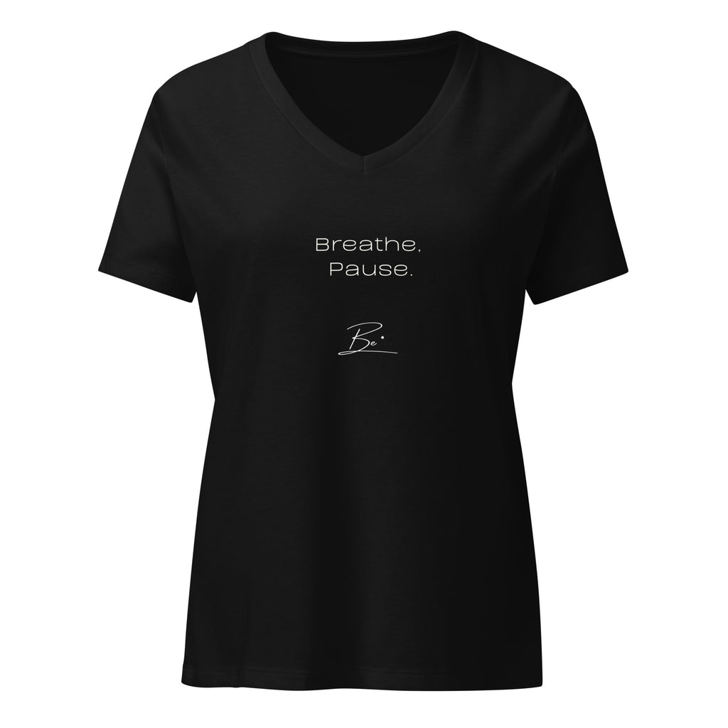 Be. breathe, pause, Be. (woman's tee)