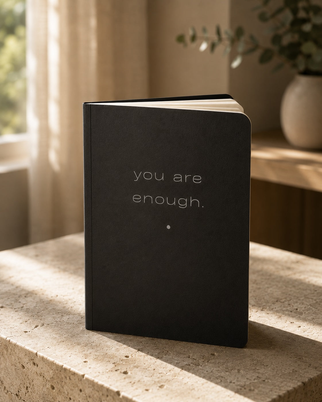 Be. you are enough. Journal