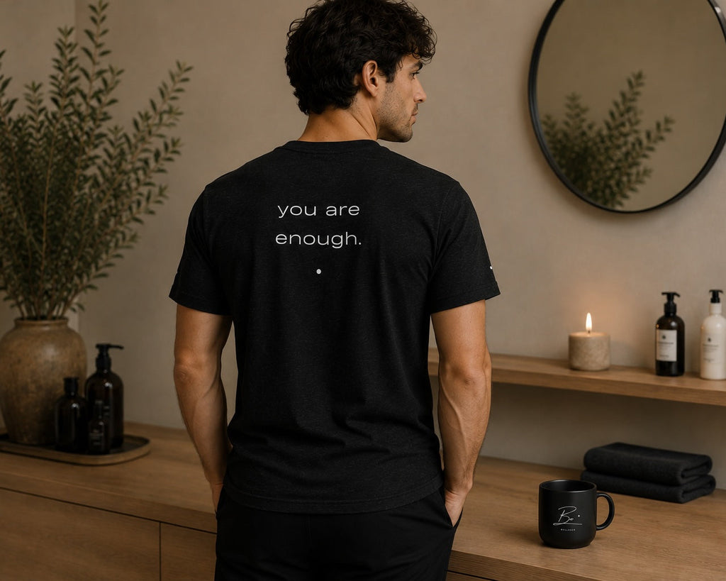 Be. you are enough. unisex tee